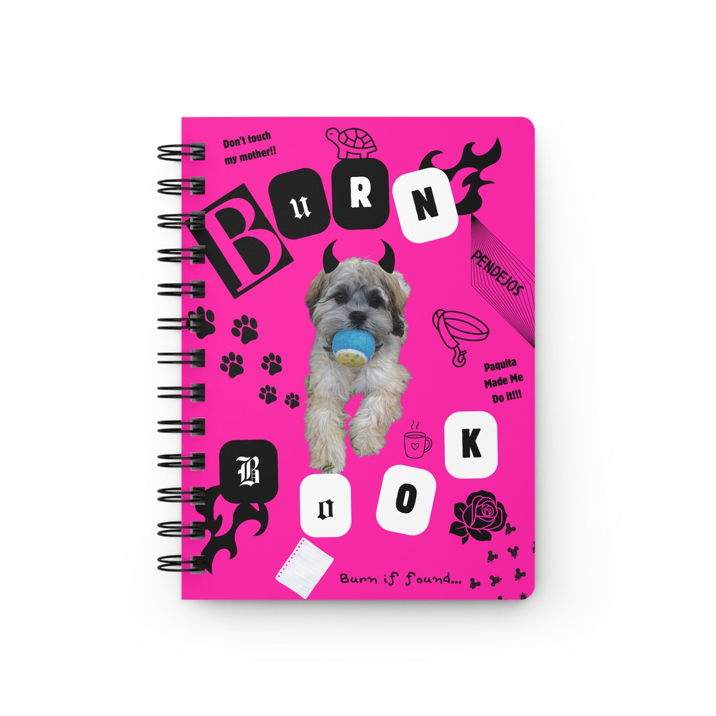 Spiral Bound Journal — "Your Dog's Burn Book" Funny Pet Notebook